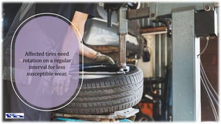 Causes Behind the Uneven Tire Wear PPTX