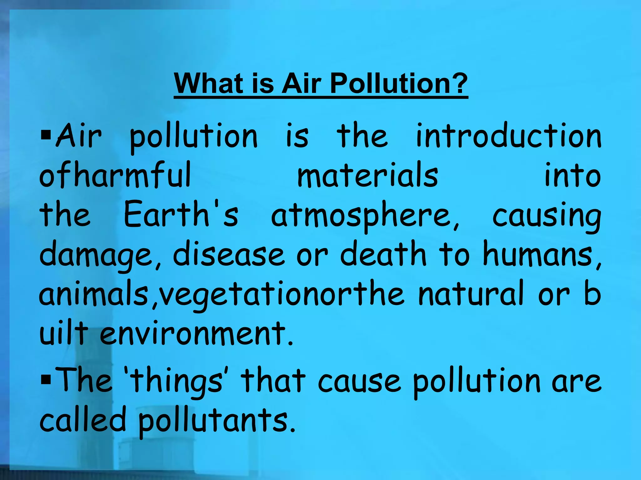 Causes of air pollution | PPT