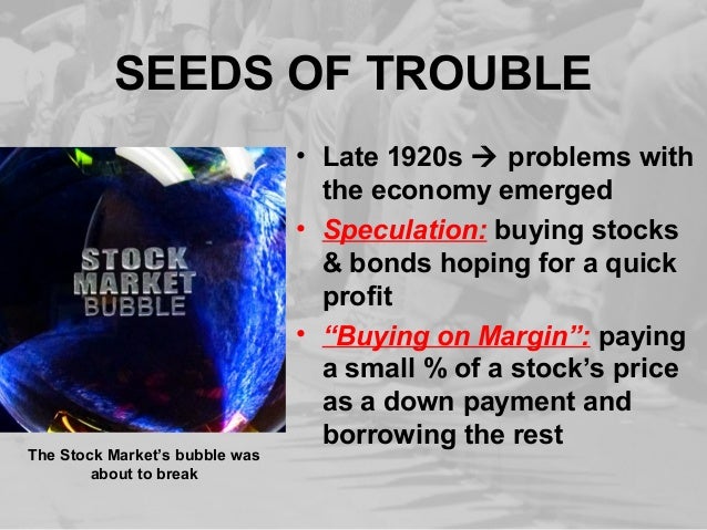 causes of great depression how are most stocks bought and sold