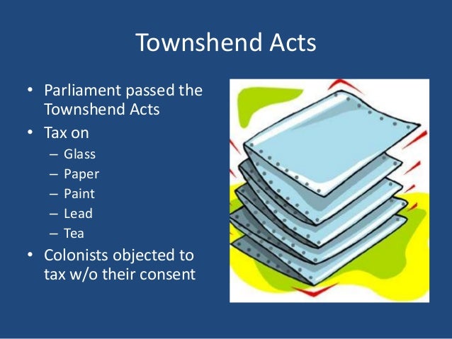 the townshend act essay the townshend act essay