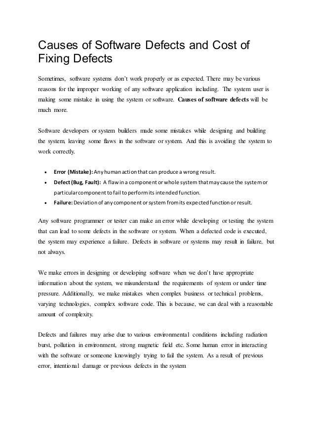 Causes of software defects and cost of fixing defects