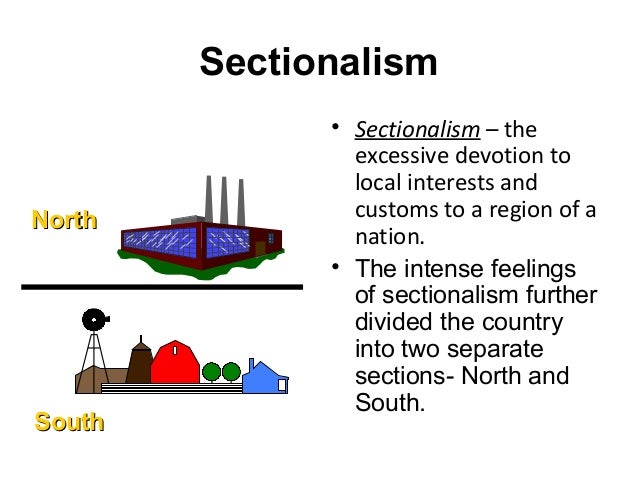 causes of the civil war ppt sectionalism civil war
