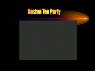 Boston Tea Party