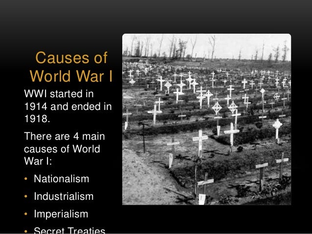 What were the four main causes of World War I?