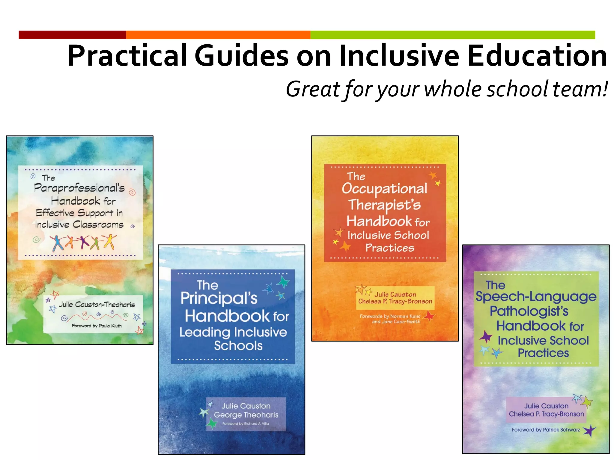 Practical  Guides  on  Inclusive  Education
Great  for  your  whole  school  team!
 
