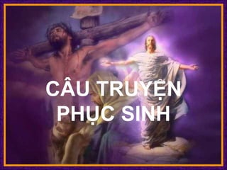 CÂU TRUYỆN PHỤC SINH ♫  Turn on your speakers! CLICK TO ADVANCE SLIDES Tommy's Window Slideshow 