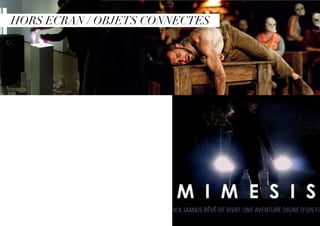 HORS ECRAN / OBJETS CONNECTES
 