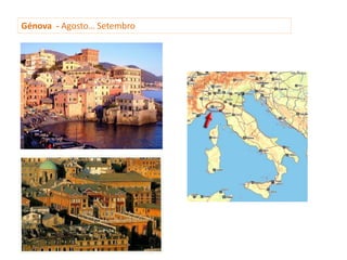 Génova - Agosto… Setembro
 