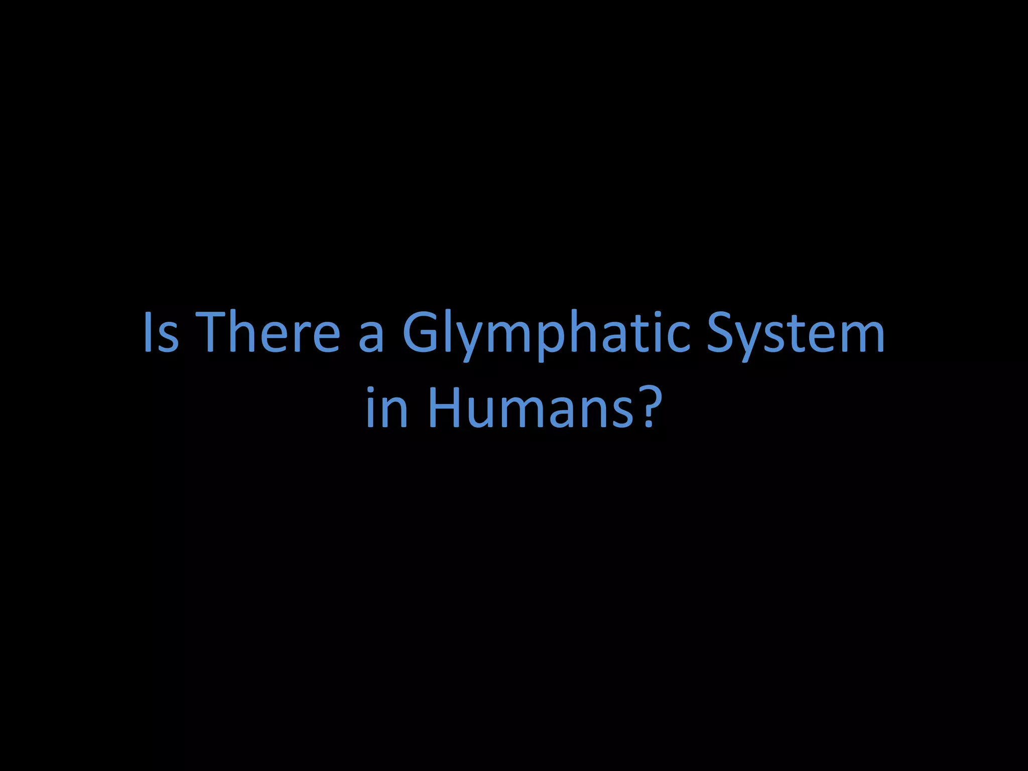The glymphatic system in sleep and neurodegenerative diseases | PPTX