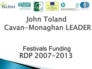 Festivals Funding
RDP 2007-2013
 