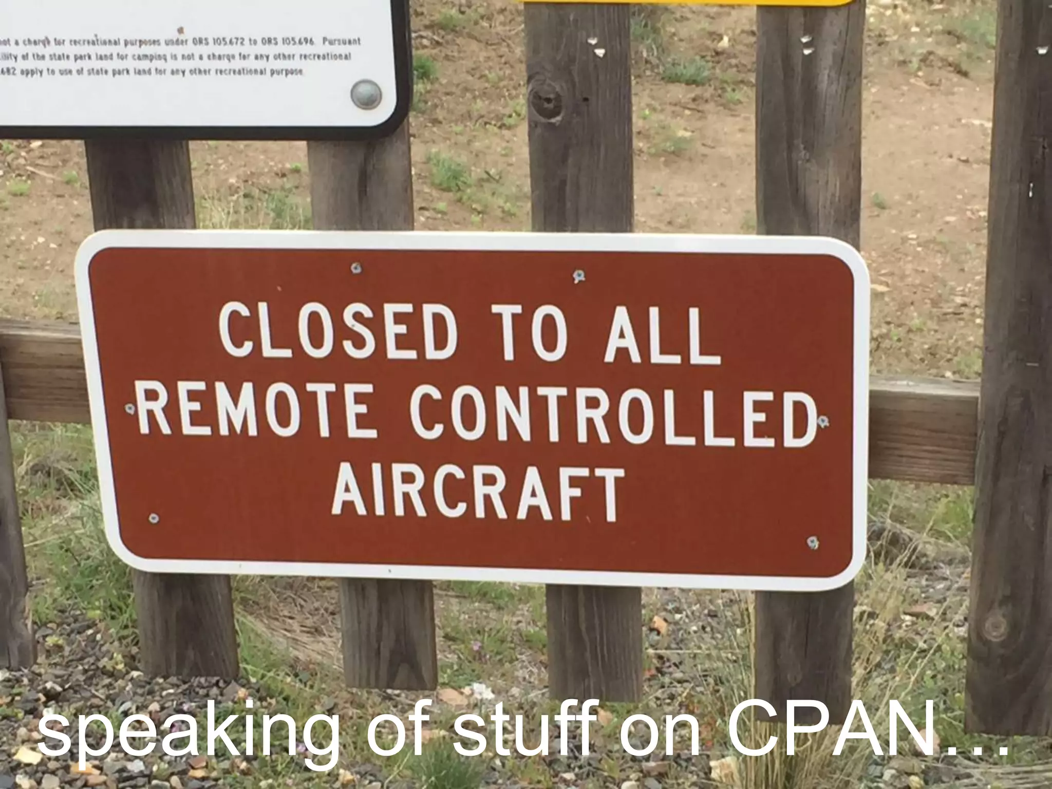 speaking of stuff on CPAN…
 