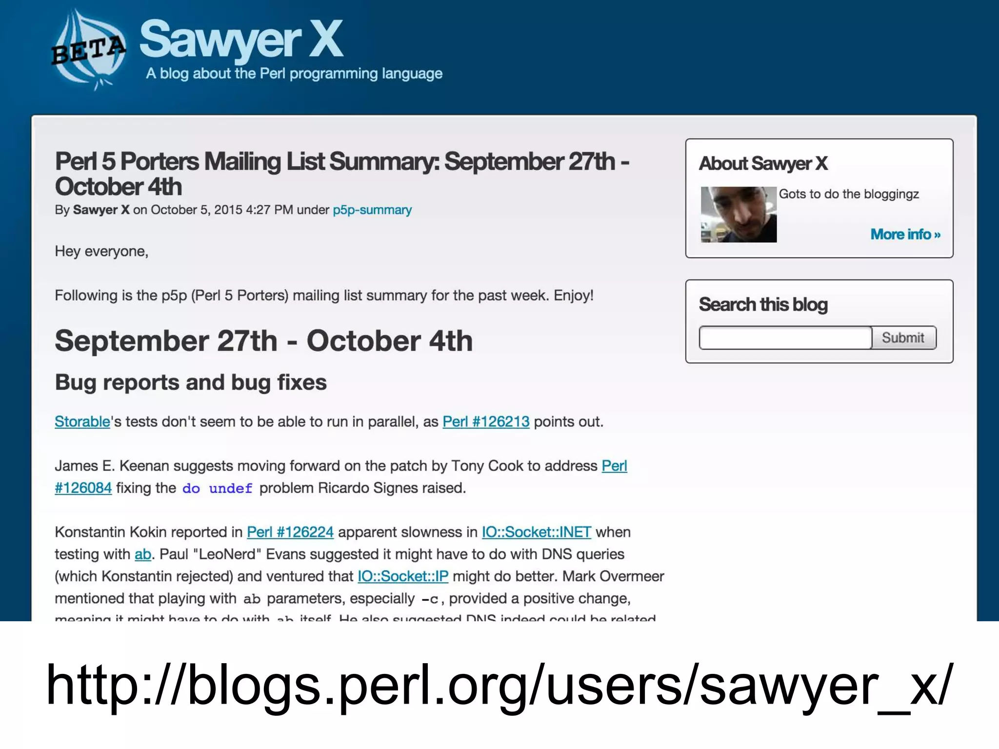 http://blogs.perl.org/users/sawyer_x/
 