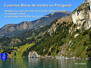 Cavernes Bleue de marbre en Patagonie.Cavernes Bleue de marbre en Patagonie.
Sculpté avec soin par l'eau, les murs de marb...