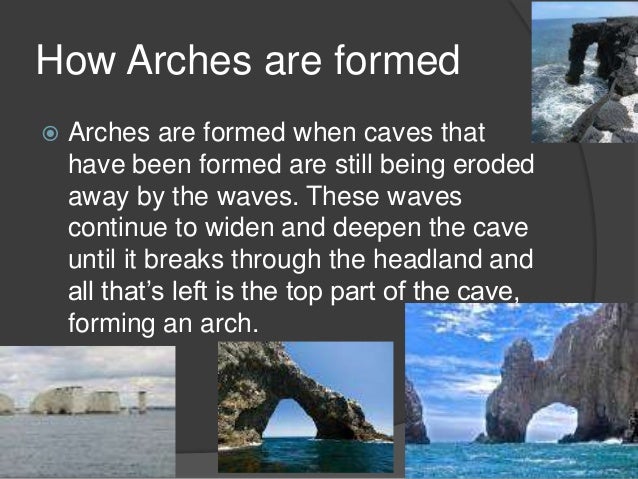 Caves, arches, stacks ( Nana Kerse Ntim-Addae)