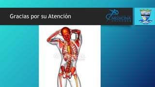 Gracias por su Atención
 