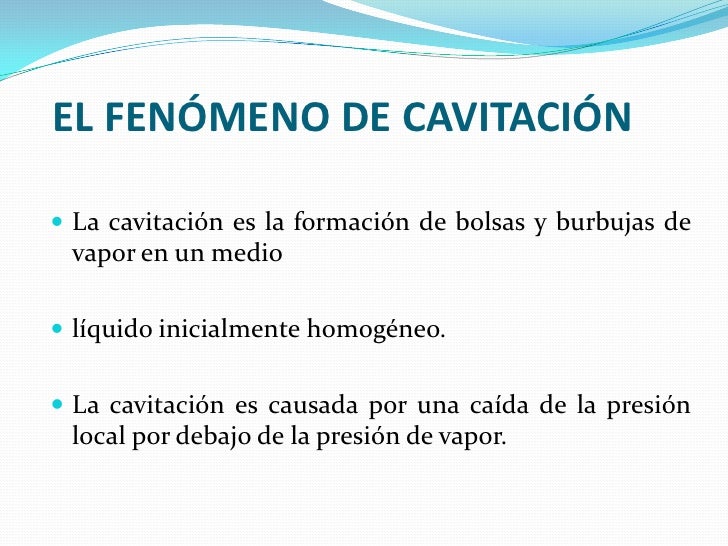 Cavitacion