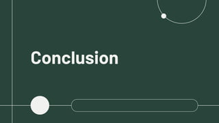 Conclusion
 