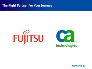 The Right Partner For Your Journey
 