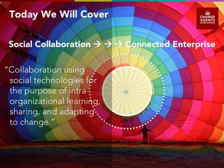Moving Forward with Social Collaboration.