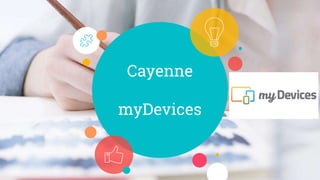 Cayenne
myDevices
 