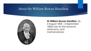William R. Hamilton Math Examples And Explanations Cayley – hamiltion theorem By Sunny | PPTX