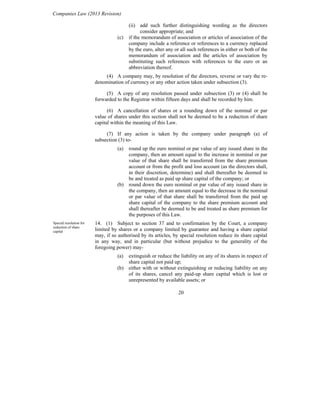 Companies Law (2013 Revision)
(ii) add such further distinguishing wording as the directors
consider appropriate; and
(c) ...