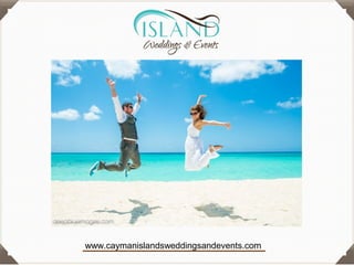 www.caymanislandsweddingsandevents.com
 