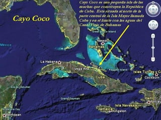 Cayo Coco
 