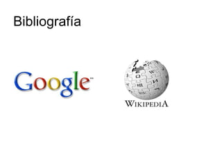 Bibliografía
 