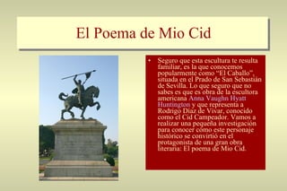 El Poema de Mio Cid ,[object Object]