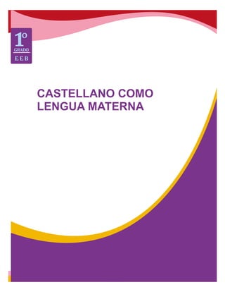 Cb 1er-grado-comunicacion-castellano