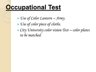 Color Vision Test and interpretation in human eye | PPTX