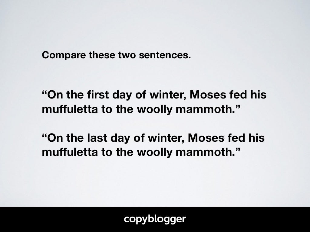 Compare these two sentences. !