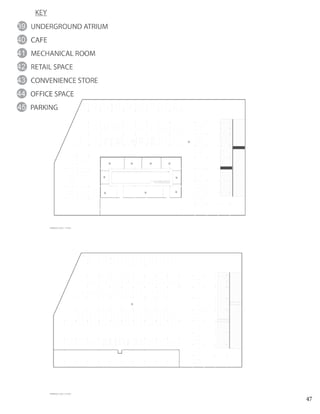 47
PARKING LEVEL 1 PLAN
PARKING LEVEL 3 PLAN
 