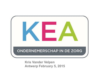 Kris Vander Velpen
Antwerp February 5, 2015
 