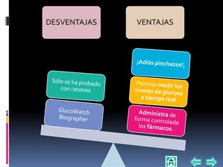 DESVENTAJAS VENTAJAS
 