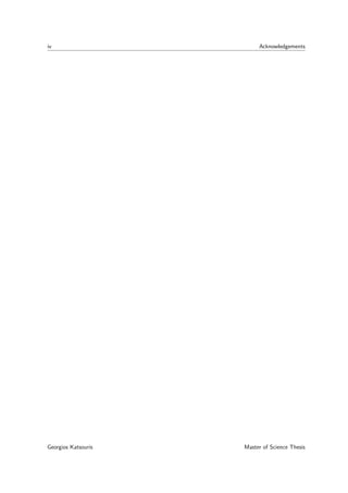 iv Acknowledgements
Georgios Katsouris Master of Science Thesis
 