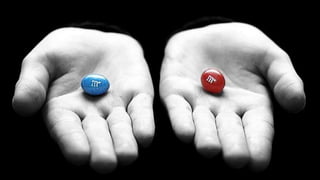 !  TAKE THE RED PILL?
 