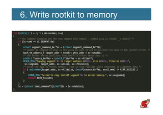 6. Write rootkit to memory
 