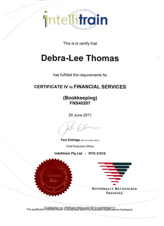 Cert IV FinanceBookkeeping D Thomas