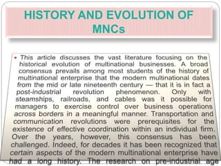 HISTORY AND EVOLUTION OF
MNCs
 