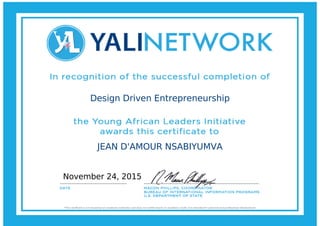 Design Driven Entrepreneurship
JEAN D'AMOUR NSABIYUMVA
November 24, 2015
 