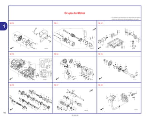 16
30.08.00
1
Grupo do Motor
• O número de referência na ilustração do índice
pode ser diferente da que aparece no texto.
M-10 M-11 M-12
M-13 M-14 M-15
M-16 M-17 M-18
 