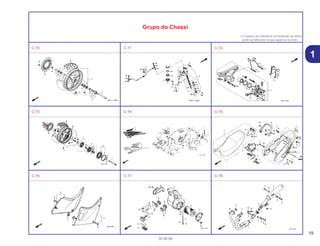 19
30.08.00
1
Grupo do Chassi
• O número de referência na ilustração do índice
pode ser diferente da que aparece no texto.
C-10 C-11 C-12
C-13 C-14 C-15
C-16 C-17 C-18
 