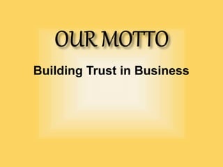 Building Trust in Business
 