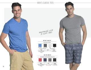 36
MEN’S CLASSIC TEES
MVT-200 V-NECK TEE
PACKING:FABRIC:
12 pre-pack
48 master carton
60/40% cotton-polyester
one portion dye jersey
145 gsm
classic fashion & soft feel
SIZES:
S-2 . M-4 . L-4 . XL-2
solid reactive dyedone portion reactive dyed
MCT-100 CREW TEE
PACKING:FABRIC:
12 pre-pack
48 master carton
60/40% cotton-polyester
one portion dye jersey
145 gsm
classic fashion & soft feel, heathered look crew tee
SIZES:
S-2 . M-3 . L-3 . XL-3 . 2XL-1
red heather navy heather grey heather charcoal heather
denim heather charcoal heather white black
open sizes available
heathered look
& soft feel
 