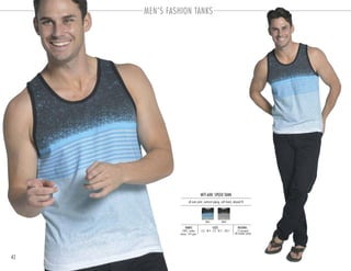 42
MEN’S FASHION TANKS
MTT-600 SPEED TANK
PACKING:FABRIC:
12 pre-pack
48 master carton
100% cotton
jersey 145 gsm
all over print, contrast piping, soft hand, relaxed fit
SIZES:
S-2 . M-4 . L-3 . XL-2 . 2XL-1
blue black
 