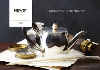 Nelson’s Bachelor Teapot, Britain 1795 – 1802
Corporate Presentation
2016
 