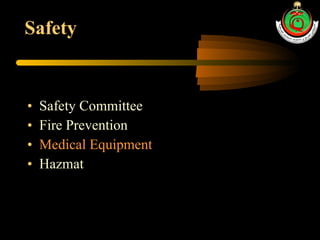 Safety Safety Committee Fire Prevention Medical Equipment Hazmat 