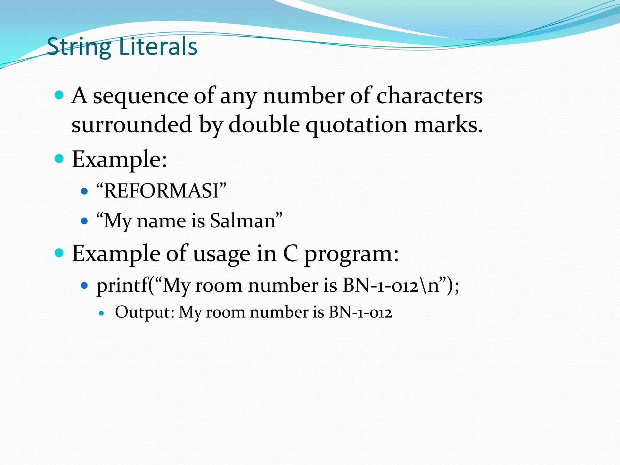 IdentifiersWords used to represent certain program entities (program variables, function names, etc).Example:int my_name; my_name is an identifier used as a program variablevoid CalculateTotal(int value)CalculateTotal is an identifier used as a function name